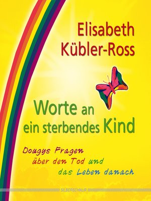 cover image of Worte an ein sterbendes Kind